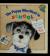 The Puppy who Went to School