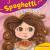 Spaghetti in a Hot Dog Bun Having the Courage to be who You are