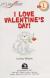 I Love Valentine's Day!