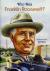 Who was Franklin Roosevelt?