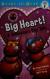 Big Heart! A Valentine's Day Story