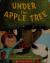 Under the Apple Tree