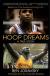 Hoop Dreams True Story of Hardship and Triumph, The