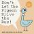 Don't Let the Pigeon Drive the Bus! (Big Book Edition)