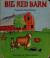 Big Red Barn
