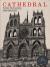 Cathedral The Story of Its Construction