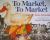 Reading Mastery - To Market, to Market