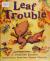 Leaf Trouble