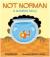 Not Norman