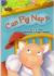Can Pig Nap?