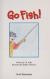READING 2002 KINDERGARTEN READER 2 GO FISH!