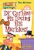 Dr. Carbles is Losing His Marbles! (My Weird School, No. 19) (My Weird School, 19)