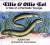 Ellie & Ollie Eel A Tale of a Fantastic Voyage