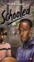 Schooled (Bluford High Series #15) (Bluford Series)