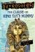 The Curse of King Tut's Mummy (Totally True Adventures) How a Lost Tomb Was Found