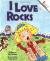I Love Rocks (a Rookie Reader)