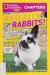 Rascally Rabbits! And More True Stories of Animals Behaving Badly!
