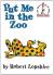 Put Me in the Zoo