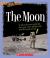 The Moon (A True Book)