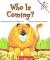 Who Is Coming? (Rookie Readers)
