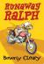 Runaway Ralph