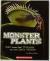 Monster Plants Meat Eaters, Real Stinkers, and Other Leafy Oddities