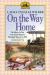 On the Way Home The Diary of a Trip from South Dakota to Mansfield, Missouri, in 1894