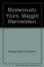 Mysteriously Yours, Maggie Marmelstein