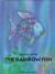 Rainbow Fish, The