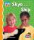 Skye and Skip