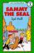 Sammy the Seal (An I Can Read Book)