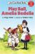 Play Ball, Amelia Bedelia (I Can Read Level 2)