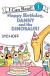 Happy Birthday, Danny and the Dinosaur! (I Can Read Level 1)