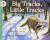 Big Tracks, Little Tracks