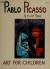 Pablo Picasso Art for Children