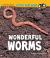 Wonderful Worms