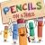 Pencils On Strike A Funny, Rhyming, Read Aloud Kid's Book For Preschool, Kindergarten, 1st Grade, 2nd Grade, 3rd Grade, 4th Grade, Or Early Readers
