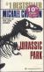 Jurassic Park : [novel]