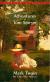 The Adventures of Tom Sawyer A Novel