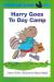 Harry Goes to Day Camp: Level 1 (Puffin Easy-to-Read)