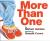 More Than One