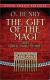 The Gift of the Magi and Other Short Stories