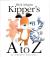 Kipper's A to Z An Alphabet Adventure