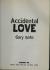 Accidental Love