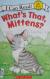 What's That, Mittens? (I Can Read!)