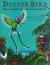 Doctor Bird: Three Lookin' Up Tales From Jamaica