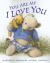 You Are My I Love You