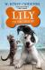 Lily to the Rescue (Lily to the Rescue!, 1)