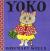 Yoko & Friends (Yoko and Friends-school Days)