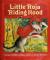 Little Roja Riding Hood